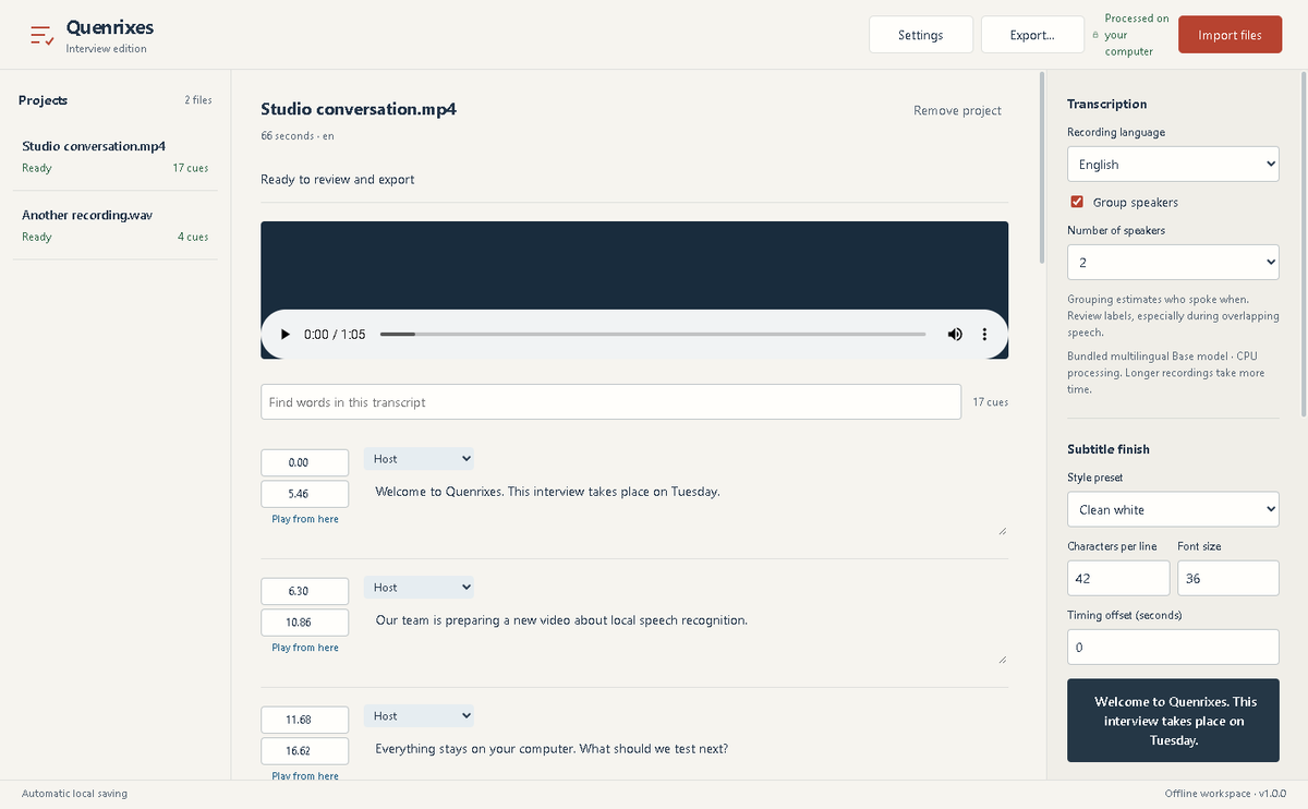 Actual Quenrixes Interview Windows application interface with local transcription and speaker review tools.